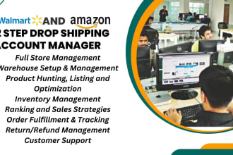 do amazon walmart  2 step drop shipping account management VA