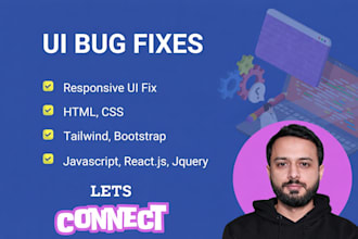 fix frontend bugs, UI bugs, html css bugs, responsive bugs