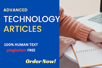 write advanced technology articles or tech content blog post
