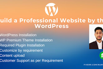 do your website by wordpress any custom requirement