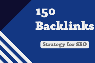 do 150 backlinks strategy for SEO