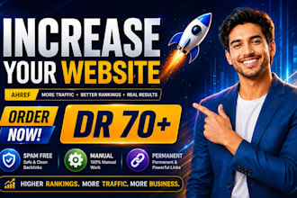 increase domain rating, ahref DR 70 plus with permanent