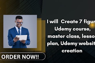 create 7 figure udemy course, master class, lesson plan, udemy website creation