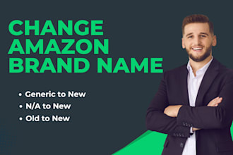 change your amazon brand name on product listing, update brand name