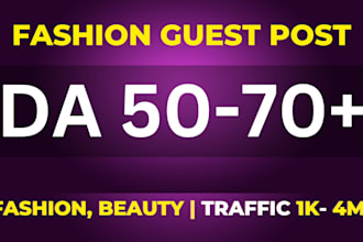 do fashion guest post beauty guest posting service SEO guest posts