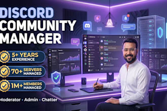 be your discord moderator, chatter, and community manager