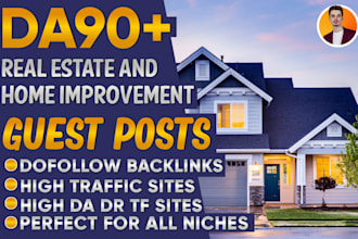 do high da home improvement guest post, real estate dofollow seo backlinks