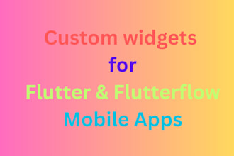 create custom widget for flutterflow