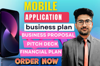 write saas,mobile app,fintech business plan, pitch deck and financial projection