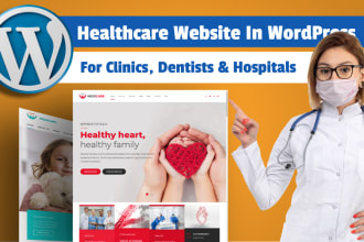 build healthcare website in wordpress for clinics, doctors and hospitals