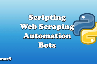 make python bots, web scraping and automation scripts