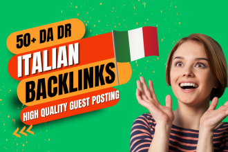 provide you high da guest posts on italian blogs and sites