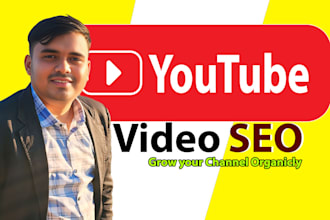 be your youtube video SEO expert