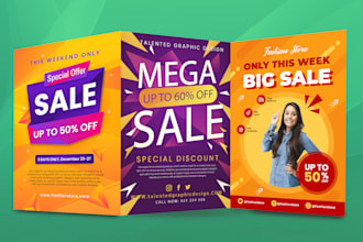 do eye catching discount sale poster and flyer designs for boost your promotion