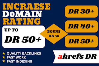 increase domain rating DR 50 ahrefs with moz da 30 free