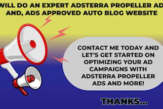 do an expert adsterra, propeller ads, and, ads approved auto blog website