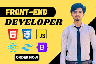 be front end web developer using html css bootstrap reactjs