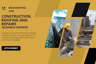 do bookkeeping for construction, roofing and renovation