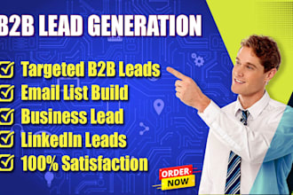 do targeted b2b lead generation, business leads, and email list building