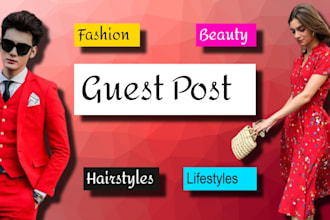 publish a guest post on fashion, beauty and hairstyle blog