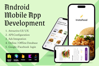 develop an android app or will be your android app developer