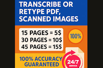 ranscribe or retype PDF, scanned documents pages, transcript images