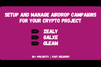 setup and manage your zealy, galxe, and crypto airdrop campaign