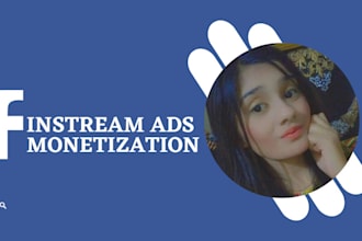provide  instream ads break facebook page monetization