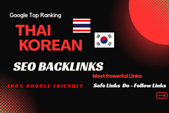 create 18000 thai korea high da trust flow link building SEO service