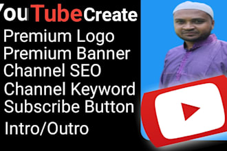 create a professional youtube channel with logo and banner for you