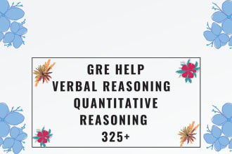 help with gre verbal reasoning and quantitative reasoning 325 at least