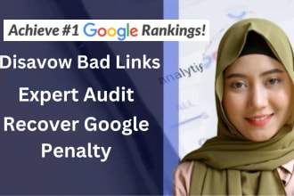 disavow toxic, spammy backlinks to recover google penalty, reduce spam score