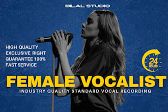 record professional female vocalist for your song
