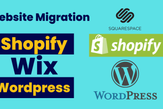 migrate wordpress to shopify wix squarespace to wordpress
