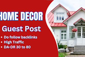 do home decor guest post with do follow backlink