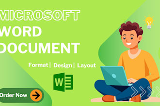 create, format , desgin and layout microsoft word document