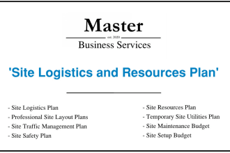 create site logistics plan and resources schedule