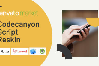 reskin codecanyon script, flutter app reskin