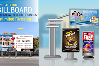do creative billboard, feather flag, roll up, indoor  signage design