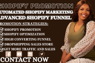 do shopify marketing, shopify promotion for shopify dropshipping shopify sales