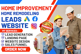 generate home renovation leads home improvement leads leads
