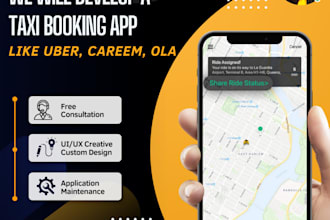 design and develop taxi booking apps like uber, careem, ola, and grab