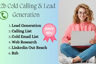 b2b lead generation, cold calling list , business leads and linkedin outreach