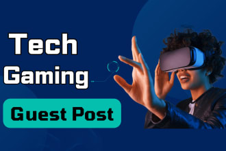 do tech and gaming guest post