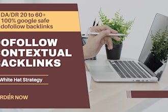 do dofollow contextual backlinks on high da blogs with white hat strategy