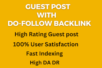 do SEO guest post do follow backlinks on high da DR sites