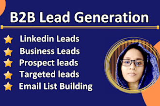 do b2b lead generation, linkedin leads, prospect and targeted email list