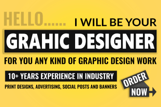 be you graphic designer for kind of graphic designs