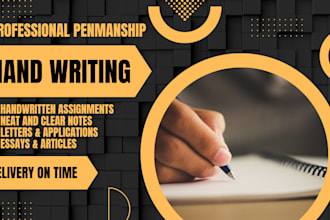 write neat handwritten notes, assignments and letters