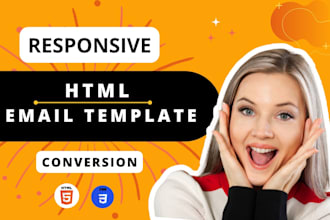 design custom coded responsive HTML email template or newsletter within 6 hours